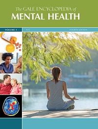 The Gale Encyclopedia Of Mental Health, 4th Edition