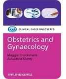 Obstetrics and Gynaecology: Clinical Cases Uncovered