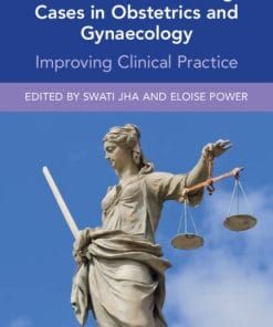 Lessons from Medicolegal Cases in Obstetrics and Gynaecology: Improving Clinical Practice