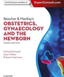 Obstetrics, Gynaecology and the Newborn, 4th Edition