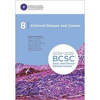 Basic And Clinical Science Course, Section 08: External Disease And Cornea