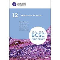 Basic And Clinical Science Course, Section 12: Retina And Vitreous