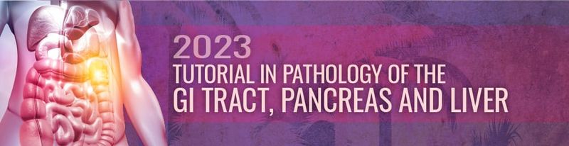 USCAP Tutorial In Pathology Of The GI Tract, Pancreas, And Liver 2023 (Videos)