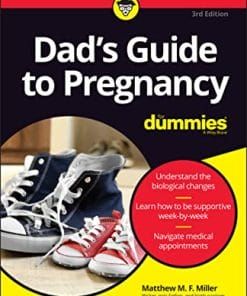 Dad’s Guide To Pregnancy For Dummies, 3rd Edition