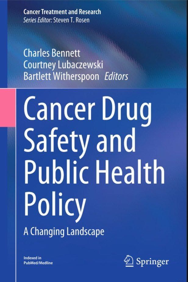 Cancer Drug Safety and Public Health Policy: A Changing Landscape