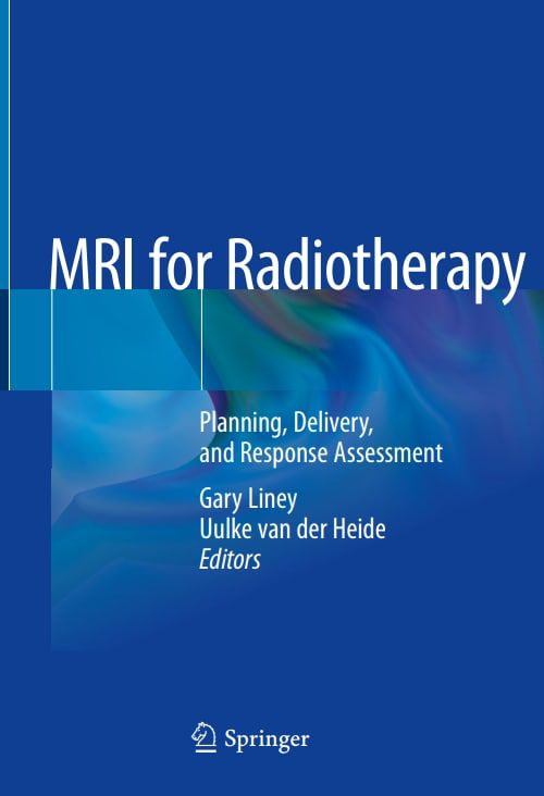 MRI for Radiotherapy: Planning, Delivery, and Response Assessment