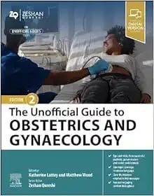 The Unofficial Guide To Obstetrics And Gynaecology, 2nd Edition (True PDF)