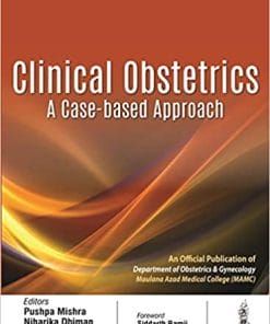 Clinical Obstetrics: A Case-Based Approach (Original PDF From Publisher)