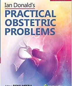 Ian Donald’s Practical Obstetrics Problems, 9/E (Original PDF From Publisher)
