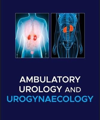 Ambulatory Urology And Urogynaecology (Original PDF From Publisher)