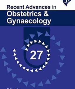 Recent Advances In Obstetrics &amp; Gynaecology 27 (Original PDF From Publisher)