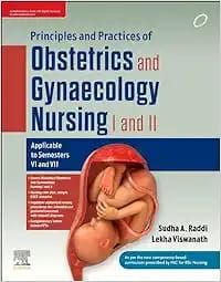 Principles And Practices Of Obstetrics And Gynaecology Nursing I And II (True PDF From Publisher)