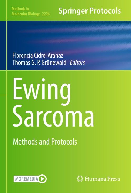 Ewing Sarcoma: Methods and Protocols (Methods in Molecular Biology, 2226)
