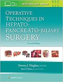 Operative Techniques in Hepato-Pancreato-Biliary Surgery, 2nd Edition