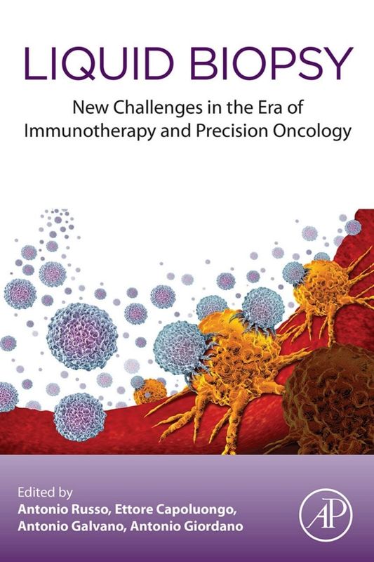 Liquid Biopsy: New Challenges in the era of Immunotherapy and Precision Oncology