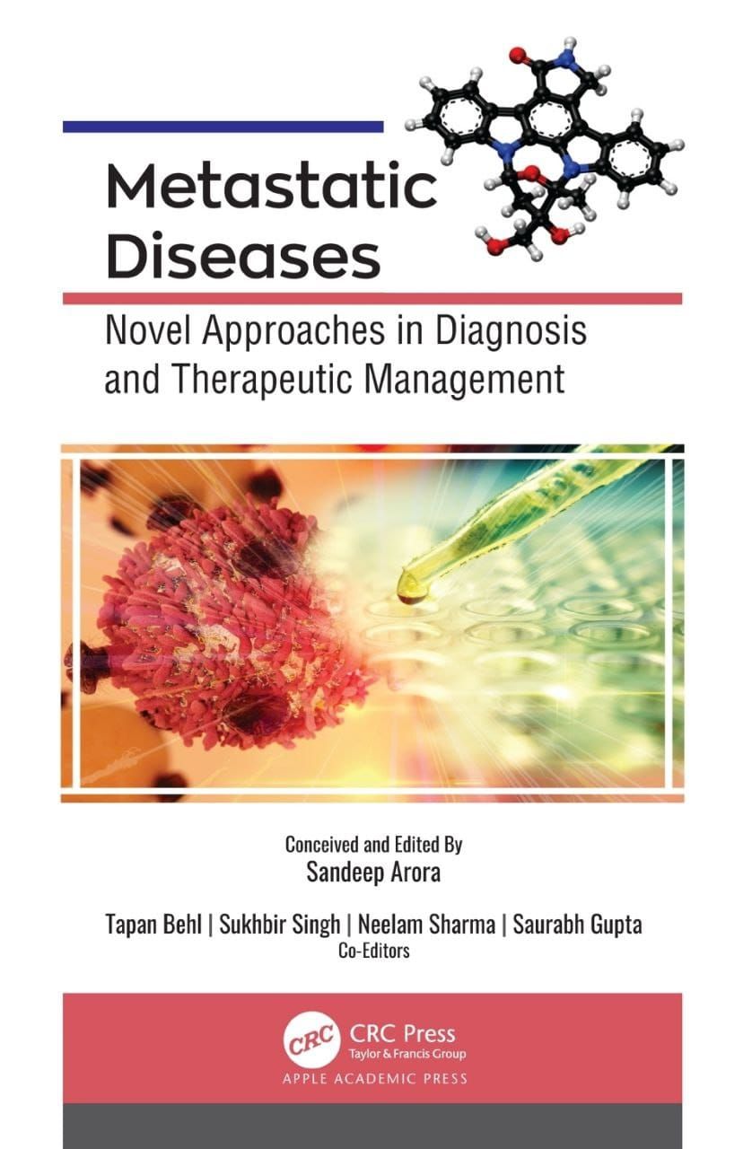 Metastatic Diseases: Novel Approaches in Diagnosis and Therapeutic Management
1st Edition1st Edition
