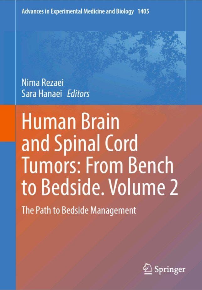 Human Brain and Spinal Cord Tumors: From Bench to Bedside. Volume 2