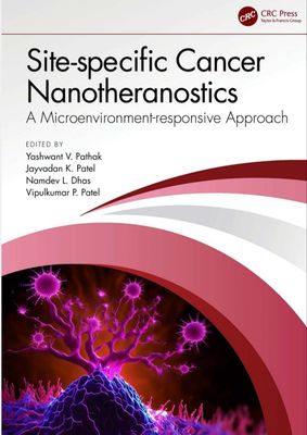 Site-specific Cancer Nanotheranostics: A Microenvironment-responsive Approach
1st Edition1st Edition