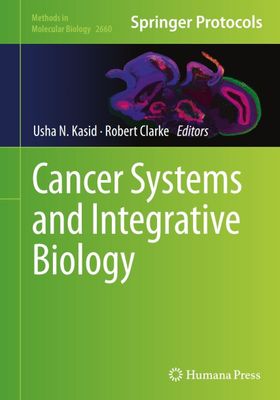 Cancer Systems and Integrative Biology