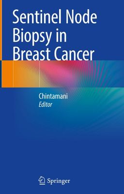 Sentinel Node Biopsy in Breast Cancer