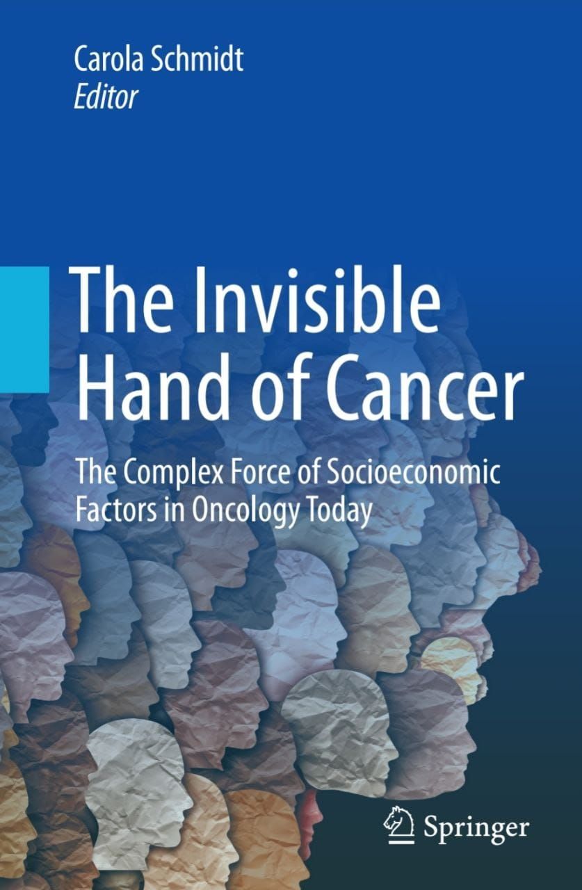 The Invisible Hand of Cancer: The Complex Force of Socioeconomic Factors in Oncology Today