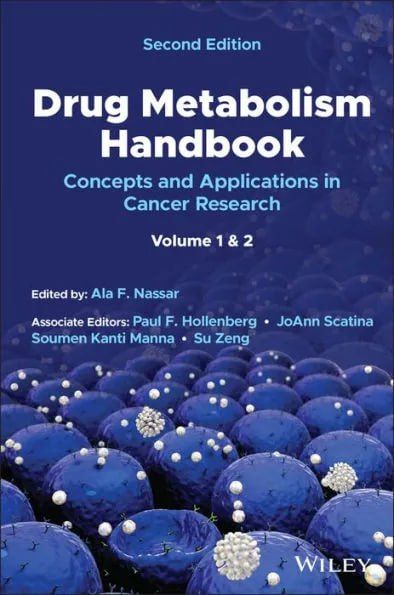 Drug Metabolism Handbook: Concepts and Applications in Cancer Research