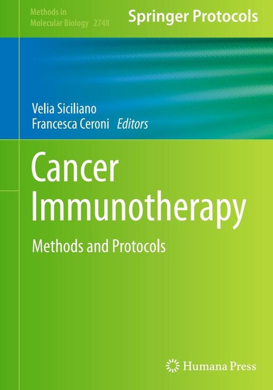 Cancer Immunotherapy: Methods and Protocols