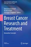 Breast Cancer Research and Treatment: Innovative Concepts (Cancer Treatment and Research Book 188)