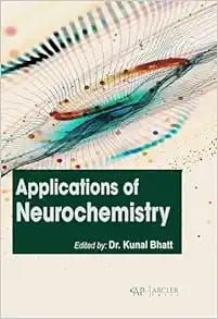 Applications of Neurochemistry