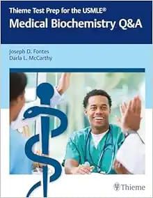 Thieme Test Prep for the USMLE®: Medical Biochemistry Q&amp;A
