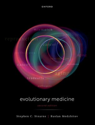 Evolutionary Medicine, 2nd Edition