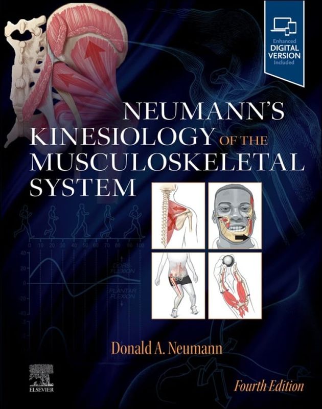 Neumann’s Kinesiology of the Musculoskeletal System, 4th edition