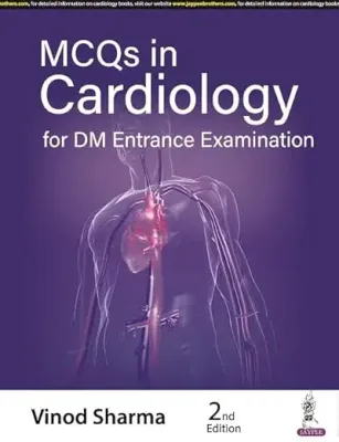 MCQs in Cardiology for DM Entrance Examination (PDF)