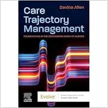 Care Trajectory Management: Foundations in the organising work of nurses