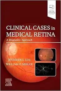Clinical Cases in Medical Retina: A Diagnostic Approach