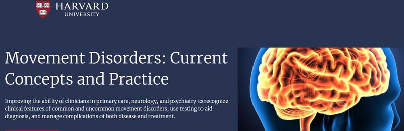 Harvard Movement Disorders – Current Concepts and Practice 2023 (Videos Only)