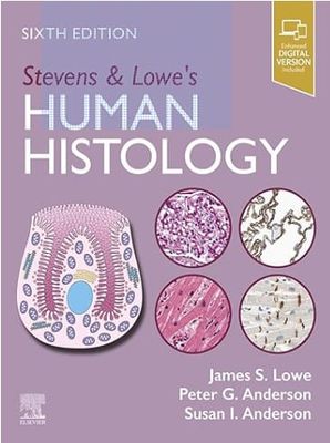 Stevens &amp; Lowe’s Human Histology, 6th edition