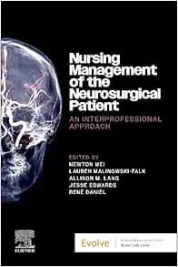Nursing Management of the Neurosurgical Patient: An Interprofessional Approach