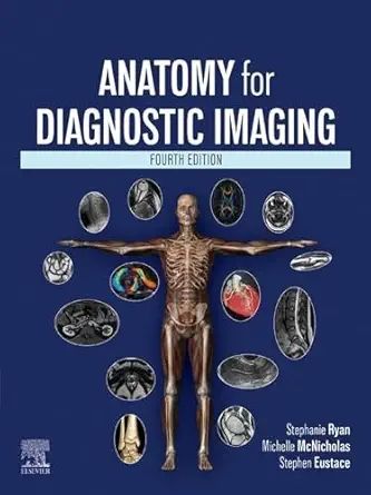 Anatomy for Diagnostic Imaging, 4th edition 2024