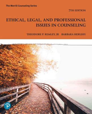 Ethical &#39; legal and professional issues in counseling