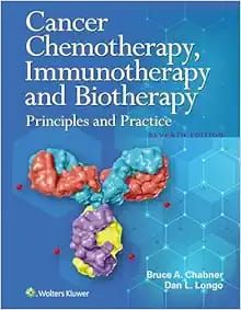Cancer Chemotherapy, Immunotherapy, and Biotherapy, 7th edition