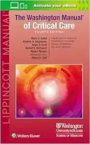 The Washington Manual of Critical Care, 4th edition