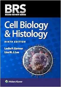 BRS Cell Biology and Histology
