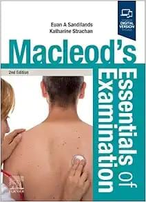 Macleod’s Essentials of Examination, 2nd edition