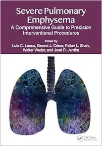 Severe Pulmonary Emphysema: A Comprehensive Guide to Precision Interventional Procedures