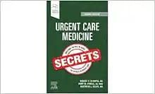 Urgent Care Medicine Secrets, 2nd edition