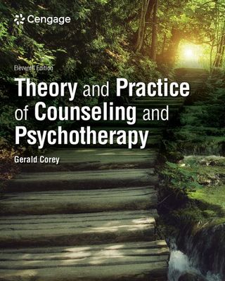 Theory and Practice of Counseling and Psychotherapy (MindTap Course List) 11th Edition