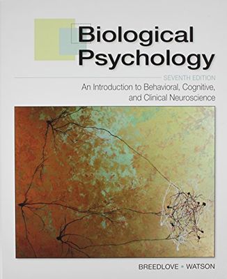 Biological Psychology, Seventh Edition