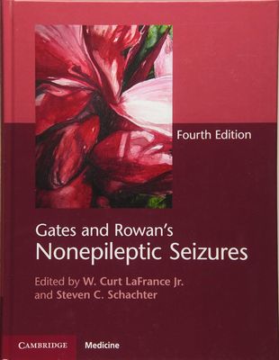 Gates and Rowan&#39;s Nonepileptic Seizures Hardback with Online Resource