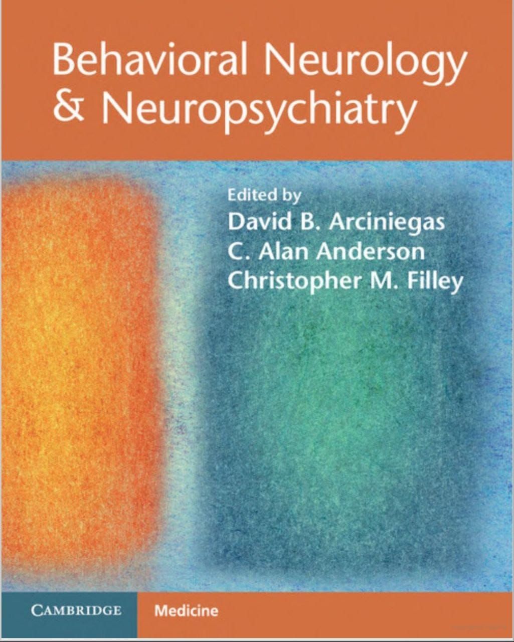 Behavioral Neurology &amp; Neuropsychiatry